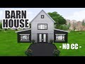 Barn House | Sims 4 | Speed Build | No CC