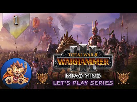 Total War Warhammer 3 – Grand Cathay Miao Ying Campaign – EP1