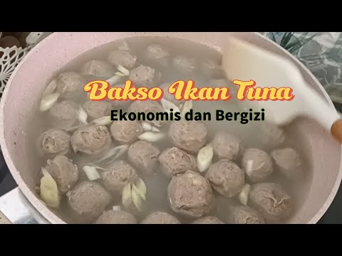 Resep Bakso Ikan Tuna