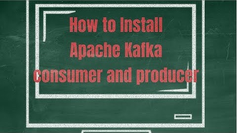 How to install kafka. Simple consumer and producer example