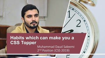 Habits which can make you a CSS Topper | Daud Saleemi | 2nd Position CSS
