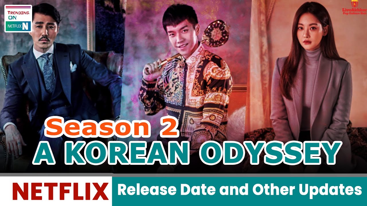 A Korean Odyssey Season 2 Release Date, Plot, Cast and Other Updates