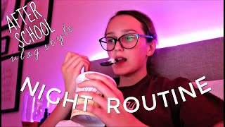My REAL after school night routine 2019!