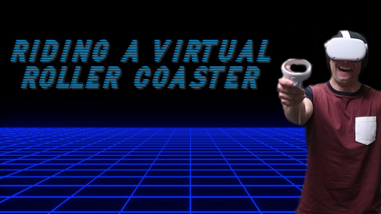 Riding a Virtual Roller Coaster (and nearly throwing up) YouTube