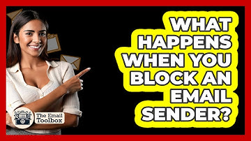 What Happens When You Block An Email Sender?