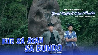 DANIEL MAESTRO & RIZZAL MAESTRO - KITO SA AYAH JO SABUNDO [   ] Lagu minang 2026