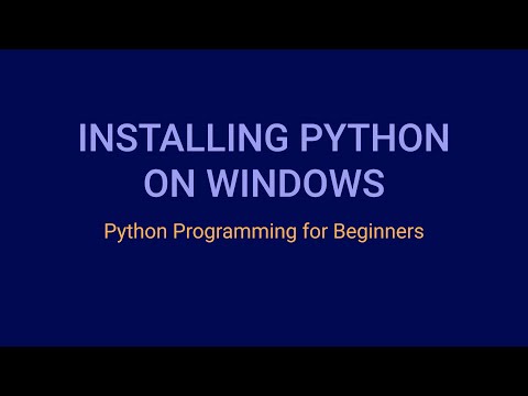 How to Install Python on Windows | Python Programming Tutorial for Beginners (2020)
