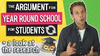 (New Research) The Argument For Year Round Schooling