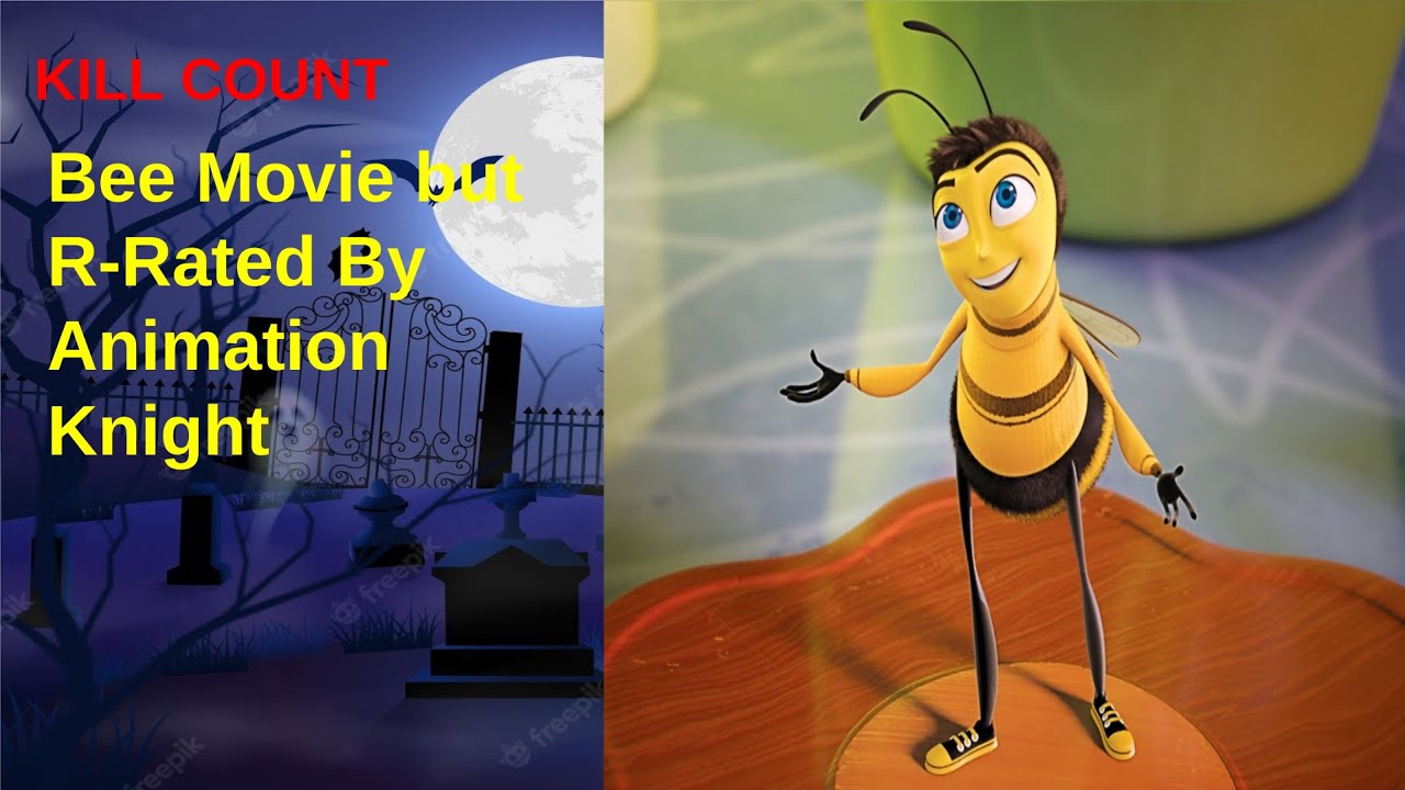 Bee Movie but R-Rated: KILL COUNT - YouTube