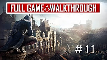 | Assassination of La Touché | Assassins Creed Unity Walkthrough Part - 11