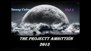 14.The Project Ambition 2013 (Danny Calvo)