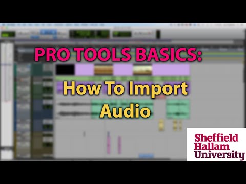 Pro Tools Basics 3: Importing Audio