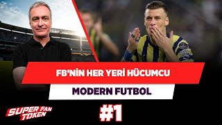 Jorge Jesus’un Fenerbahçe’si saçından tırnağına hücumcu | Önder Özen | Modern Futbol #1