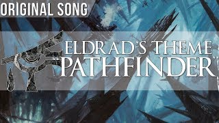 TTS OST - Eldrad's Theme - The Pathfinder