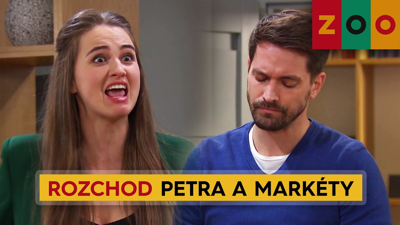 ZOO (38) - Rozchod Petra a Markéty
