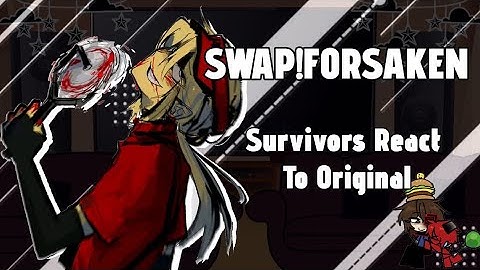 SWAP Forsaken Survivors React to Original // Gacha React // Forsaken 