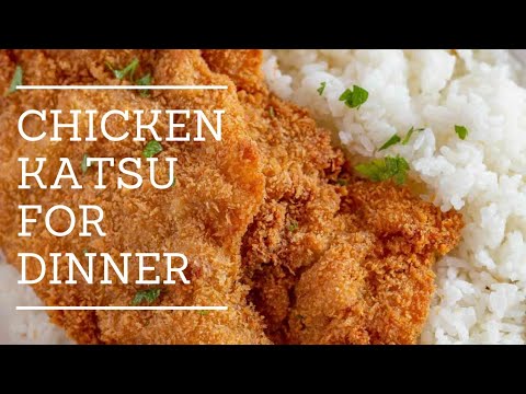 DINNER IDEA || CHICKEN KATSU || TORI KATSU || JAVA RICE || EGG DROP ...
