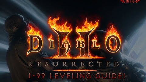 How to level fast 1-99 Diablo 2 Leveling Guide  - Diablo 2 Resurrected Prep Series!
