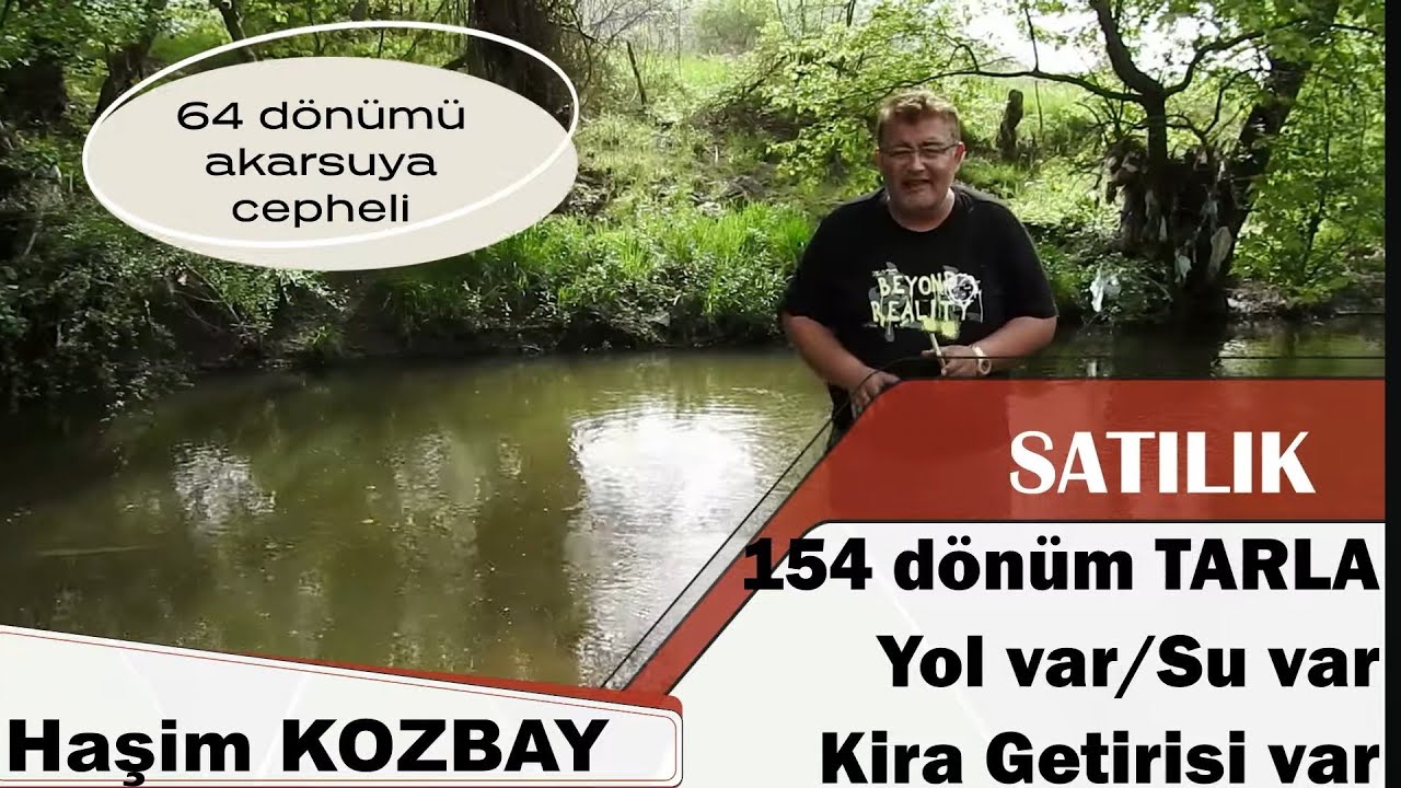(Satış dışı) Doğa Harikası Suyu Elektriği 154 Dönüm Tarla Ana yola ve Akarsuya cephe