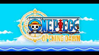 One Piece Opening Dawn - Official Launch Trailer