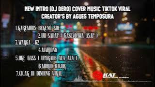 NEW INTRO (DJ DERO) COVER MUSIC VIRAL CREATOR'S BY AGUES TEMPOSURA