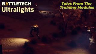 Fun With Ultralights 1 - BattleTech Advanced Universe Mod - Tales From The Training Modules