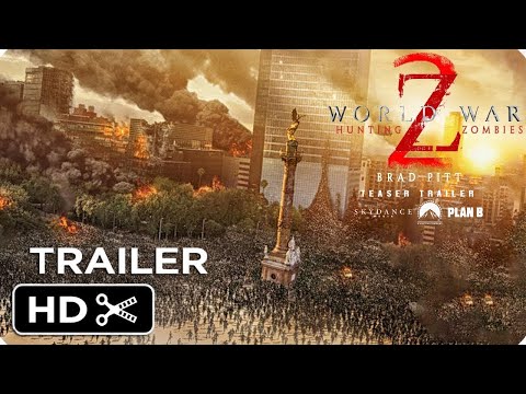 World War Z 2: Hunting Zombies (2024) Trailer Teaser - Brad Pitt - Zombie Movie - Concept
