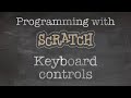 Programming with Scratch: 5. Moving a character on arrow key press (+sounds &amp; looping background)
