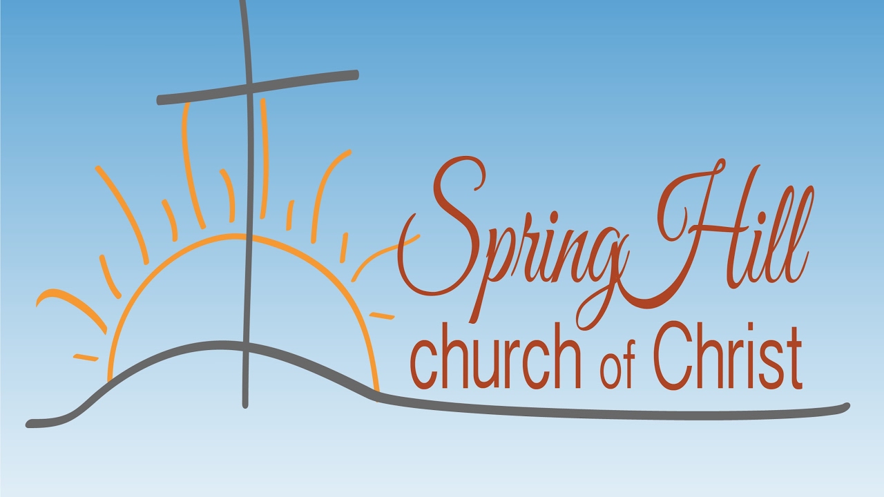 SpringHill Church of Christ Live Stream YouTube