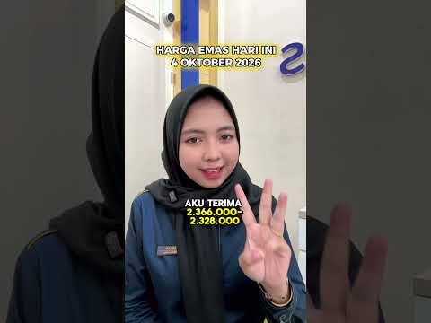 HARGA EMAS HARI INI, 4 OKTOBER 2026 tidak NAIK/TURUN✨💰