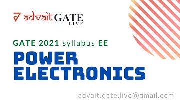 Power Electronics | GATE 2021 EE Syllabus | online LIVE interactive classes