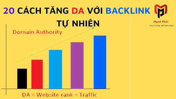20 Kỹ năng xây dựng Domain Authority & xây Backlink tự nhiên | MC Marketing