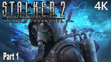 Stalker 2: Heart of Chornobyl Gameplay Walkthrough Part 1 No Commentary 4K (Full Game)