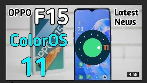 Oppo F15 Color Os 11 New Update Coming Android 11