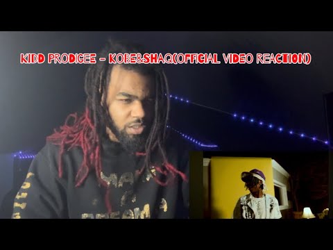Kidd prodigee - Kobe&Shaq ft.Lavishbryan (offial video reaction)