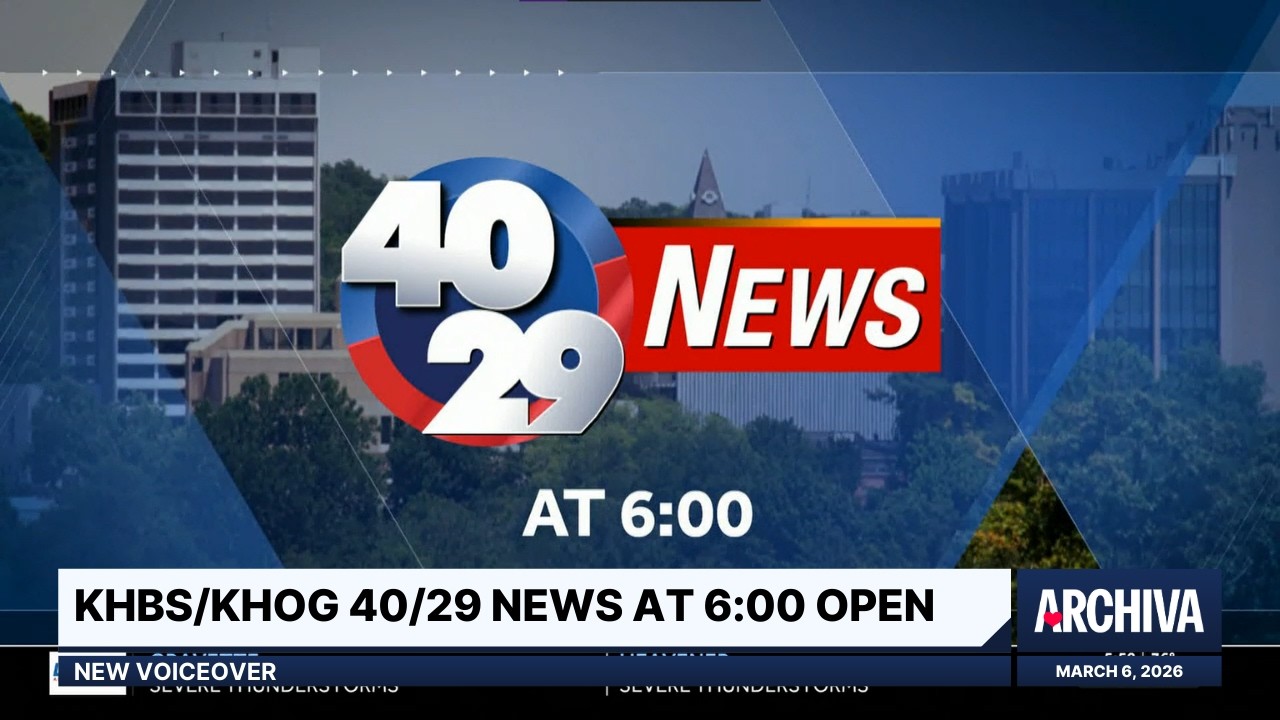 Xma Khog Ror KHBS/KHOG 40/29 News at 6:00 Open - New Voiceover | March 6, 2026 - YouTube