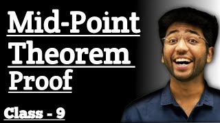 !! Proof Of Mid-Point Theorem !! Shobhit Nirwan @ShobhitNirwan-9th @NextToppers23