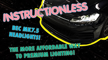 BEC MK7 / MK7.5 VOLKSWAGEN GTI HEADLIGHT INSTALL | INSTRUCTIONLESS | BMP Tuning