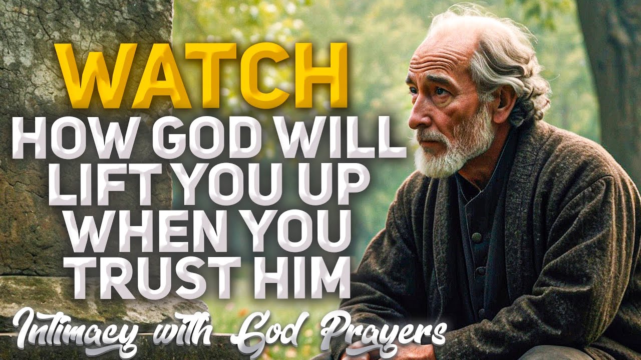 WATCH How God WILL Lift You Up When You Trust Him! (Christian Motivation)