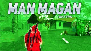 Man Magan Beat Sync || Freefire Best Edit By Everestarmy