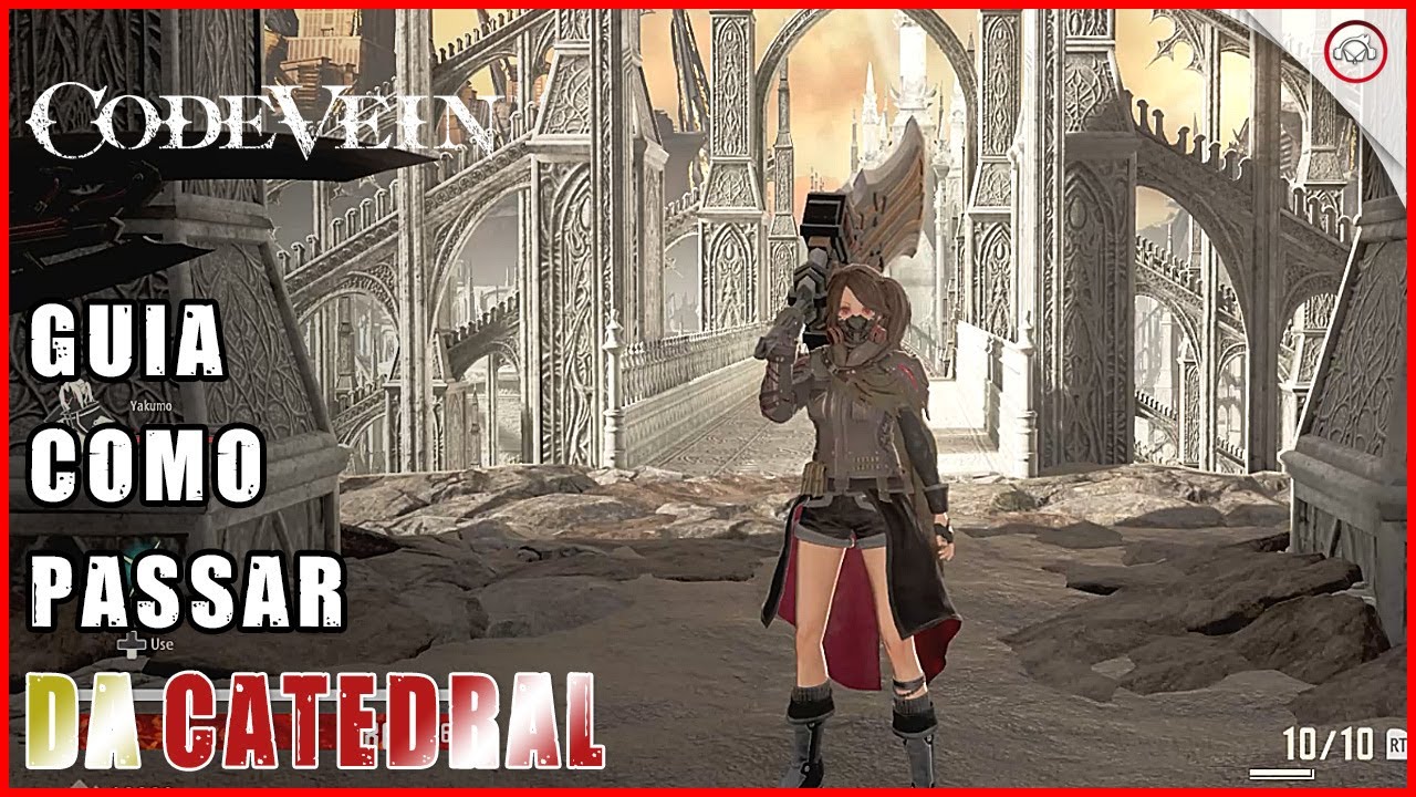 Miniatura do vídeo CODE VEIN, Guia, como passar da Catedral | Super-dica