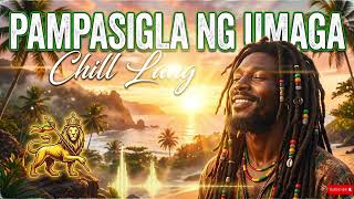 Pampasigla Ng Umaga VOL. 3 🌿(SWAK!) | Good Vibes Reggae 2026 | Wake Up with Positive Energy screenshot 5