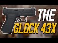 The Glock 43X Pistol