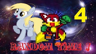 RANDOM TIME ! - Episode 4