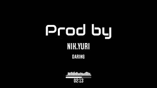 Daring beat  Prod  by Nik Yuri