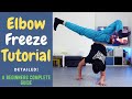 Elbow Freeze Tutorial | Beginners Freeze Tutorial | Freeze Basics