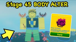 I Unlocked Stage 45 BODY ALTER in Roblox FAST LIFTING SIMULATOR