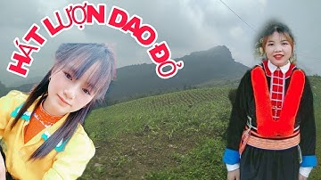 Hát lượn Dao Đỏ - tiếng hát dân tộc dao đỏ ( iu miền dung) # tiến phẩm vlog #tienphamvlog