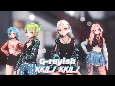 【MMD】G-reyish(그레이시) - KKILI KKILI(끼리끼리)【MIKU/GUMI/HAKU/LUKA】