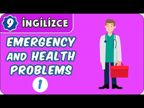 Emergency and Health Problems-1 | 9.Sınıf İngilizce